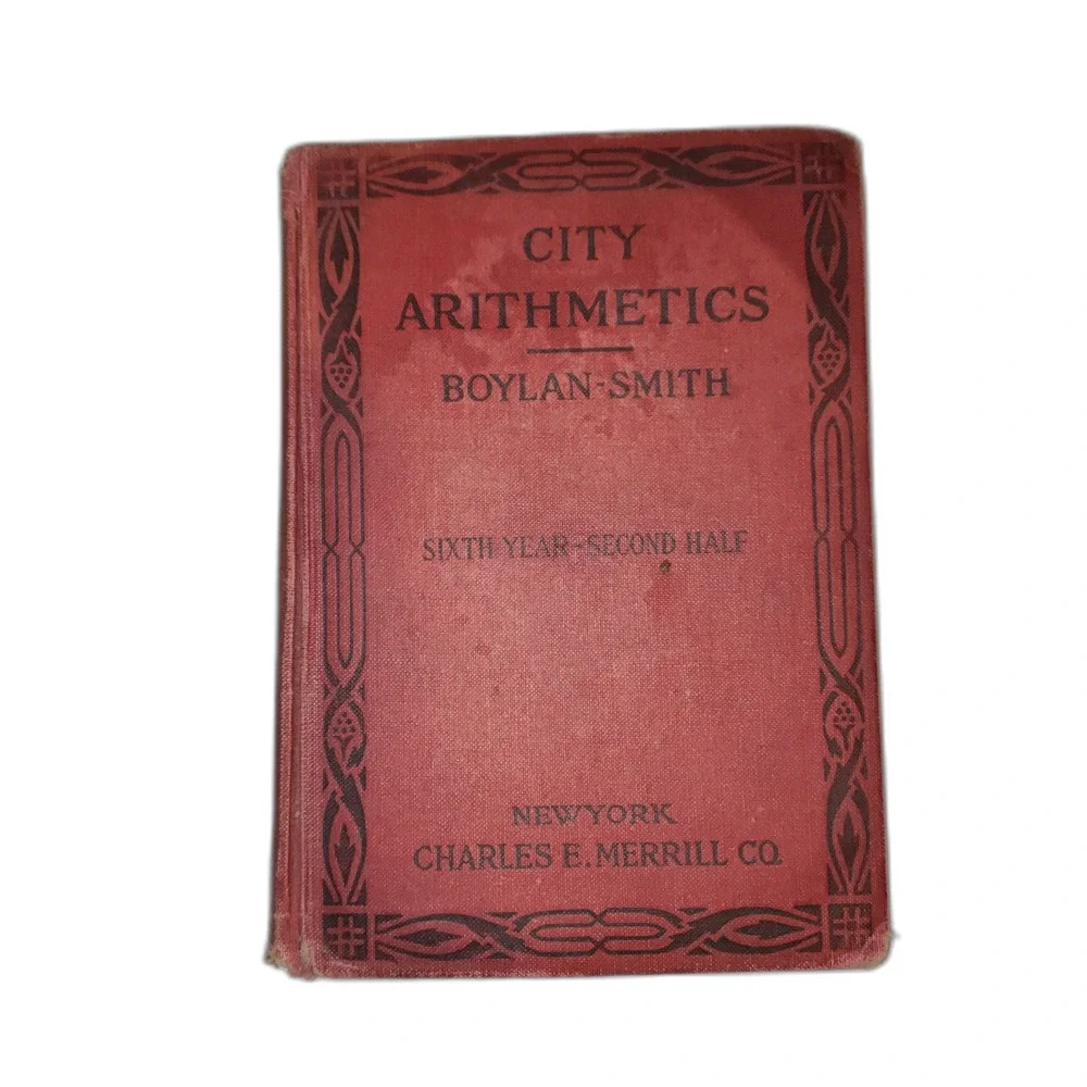 Antique 1917 City Arithmetics Math Handcover School Book NYC Board of Education